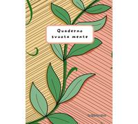 Quaderno Svuota Mente: disegni da colorare per rilassarsi e allenare la creatività (Disegni Svuota Mente)