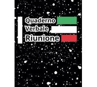 Quaderno Verbali Riunioni: Libro dei verbali delle riunioni | Diario di bordo del segretario | Registro delle riunioni | Taccuino per note e verbali ... del progetto | 8,5 x 11 pollici |120 pagine.