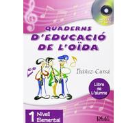 Quaderns d’Educació de l’Oïda, Vol.1 - Nivell Elemental (Llibre de l’alumne) (RM Audicion)