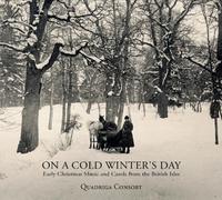 Quadriga Consor On a Cold Winter's Day: Early Christmas M (CD) (Importación USA)