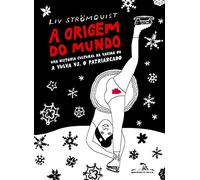 Quadrinhos Na Cia A Origem do Mundo