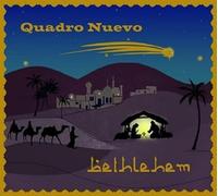 Quadro Nuevo - Bethlehem (Gatefold 180g Black Vinyl 2lp) [Vinilo]