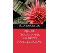 Quadro teologico per una nuova evangelizzazione