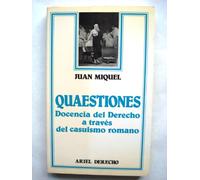 Quaestiones : docencia del derechoa traves del casuismo romano