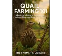Quail Farming 101: A Beginner's Guide to Success
