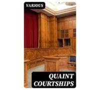 Quaint Courtships (ebook)