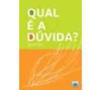 Qual É A Dúvida