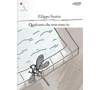 Qualcuno che non sono io