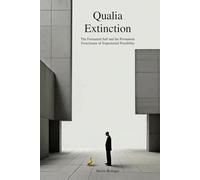 Qualia Extinction: The Formatted Self and the Permanent Foreclosure of Experiential Possibility