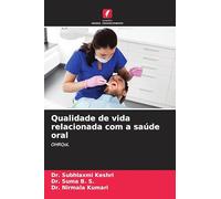 Qualidade de vida relacionada com a saúde oral: OHRQoL