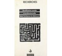 Qualification Sociale Et Professionnelle Dans Lartisanat Du Bâtiment (