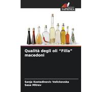 Qualità degli oli "Filla" macedoni