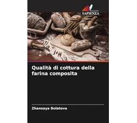 Qualità di cottura della farina composita