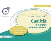 Qualität im Ganztag weiterentwickeln: Das Kartenset: Wissen, Impulse, Praxistipps und Reflexionsfragen