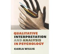 Qualitative interpretation and analysis in psychology