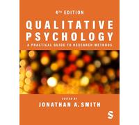 Qualitative Psychology: A Practical Guide to Research Methods