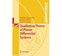 Qualitative Theory of Planar Differential Systems (Universitext)