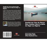 Qualité de l'eau du fleuve New Calabar dans le delta du Niger au Nigeria