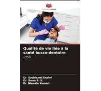 Qualité de vie liée à la santé bucco-dentaire: OHRQoL