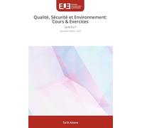 Qualité, Sécurité et Environnement: Cours & Exercices: Cycle D.U.T deuxième édition, 2025