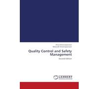 Quality Control and Safety Management: Second Edition