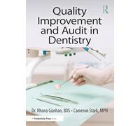 Quality Improvement and Audit in Dentistry