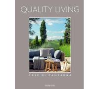 Quality living. Case di campagna. Ediz. a colori