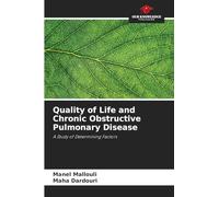 Quality of Life and Chronic Obstructive Pulmonary Disease: A Study of Determining Factors