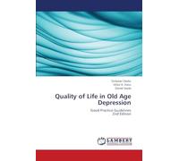Quality of Life in Old Age Depression: Good Practice Guidelines2nd Edition