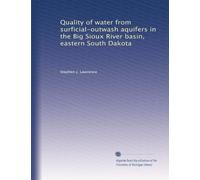 Quality of water from surficial-outwash aquifers in the Big Sioux River basin, eastern South Dakota