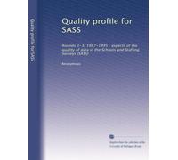 Quality profile for SASS: Rounds 1-3, 1987-1995 : aspects of the quality of data in the Schools and Staffing Surveys (SASS)