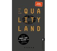 Qualityland: Roman: 1