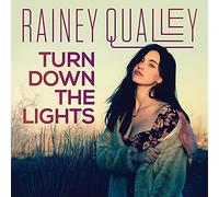 Qualley, Rainey – Turn Down the Lights