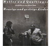 Qualtinger,Helmut & Heller,Andre Heurige und Gestrige Lieder (CD)