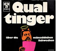 QUALTINGER, HELMUT / Qualtinger über die mänschlichen Schwechen / Bildhülle / HÖRZU black label # SHZP 900BL / Deutsche Pressung / 12" Vinyl Langspiel Schallplatte /