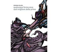 Qualunque forma esca sarà migliore della prima