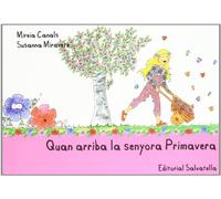 Quan arriba senyora Primavera: 3 (Quatre estacions)