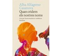 Quan cridem els nostres noms