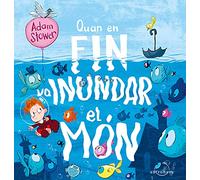 Quan En Fin Va Inundar El Món (ALBUM ILUSTRADO)