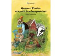 Quan En Findus Era Petit I Va Desaparèixer (2a Ed.)