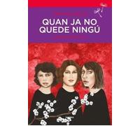 Quan ja no quede ningú | Esther López Barceló