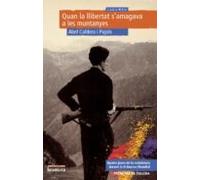 Quan La Llibertat S Amaga A Les Muntanyes