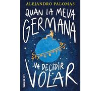 Quan la meva germana va decidir volar (Nube de Tinta)