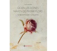 Quan les dones havien de pintar flors | Consol Oltra Esteve