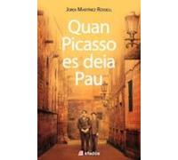 Quan Picasso Es Deia Pau