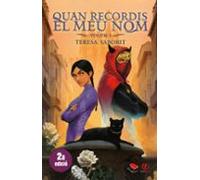 Quan Recordis El Meu Nom (volum 1)