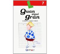 Quan sigui gran Libre 7