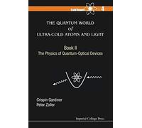 QUAN WORLD ULTRA-COLD ATOM: BK II: 4 (Cold Atoms)