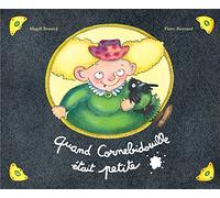 Cuando Cornebidouille era pequeña – l'école des loisirs