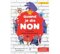 Quand Je Dis Non : 4 Histoires De Harcèlement Sexuel (ebook)
